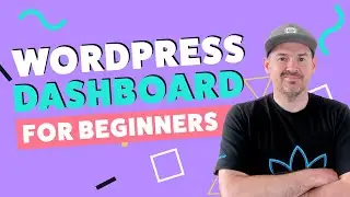 How to use the WordPress dashboard for beginners