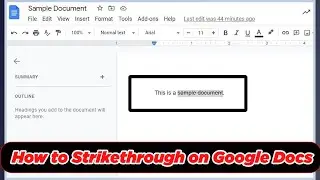 [GUIDE] How to Strikethrough on Google Docs (100% Working)