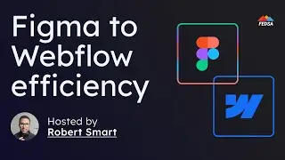 Boost Your Design-to-Development Efficiency with Figma and Webflow