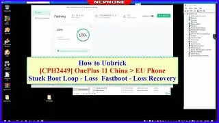 How to Unbrick OnePlus 11 5G EU Version (CPH2449) Stuck BootLoop - Lost Fastboot - Lost Recovery