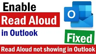 How To Turn Read Aloud on or off in Outlook | How To Listen To Outlook Email | Outlook Read Aloud