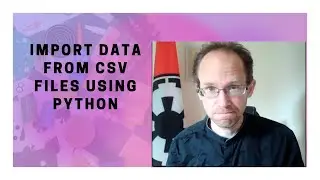 Import data from CSV files using Python