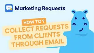 Marketing Requests Power-Up - How to collect client requests through email into Trello