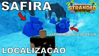 ROBLOX STRANDED - MINÉRIO DE SAFIRA - LOCALIZAÇÃO