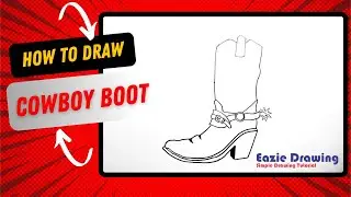 How to Draw Cowboy Boots