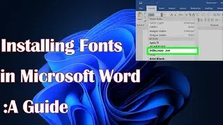 Installing Fonts in Microsoft Word: A Guide