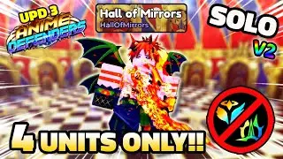 How To Solo Hall Of Mirrors with Banner Mythic Units Only V2 (4 Units Only) | Roblox Anime Defenders