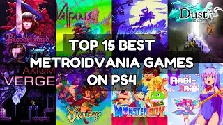 Top 15 Best Metroidvania Games On PS4 | 2023