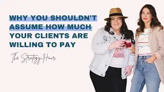 Why You Shouldn't Assume How Much Your Clients are Willing to Pay