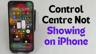 iOS 18 Control Centre Not Showing on iPhone