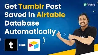 Get Tumblr Post Saved in Airtable Database Automatically