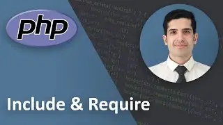 Include and Require  in PHP - PHP Tutorial Beginner to Advanced