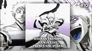 Badass trending manga edit || alight motion || preset/xml || #10