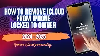 iCloud Unlock Any iPhone Locked to Owner without Password and Apple ID