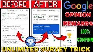 Google opinion rewards how to get surveys faster | New survey available trick