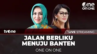 [LIVE] One on One Bersama Airin Rachmi Diany Cagub Banten | tvOne