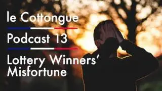 Lottery Winners' Misfortune - Intermediate French