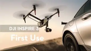 DJI Inspire 3｜First Flight