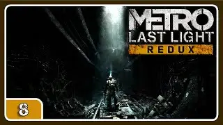 Bandidos【#8 #metrolastlight 】Gameplay Español - No talking