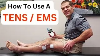 How To Use A TENS / EMS Unit For Pain Relief & Muscle Strength