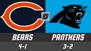 Chicago Bears @ Carolina Panthers - NFL Week 6 Game Reaction