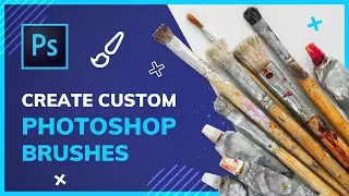 How to Create a Custom Brush in Photoshop