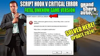 FIXED: SCRIPT HOOK V CRITICAL ERROR AFTER GTA 5 UPDATE 3179 | Script Hook V | GTA 5 Mods | 2024