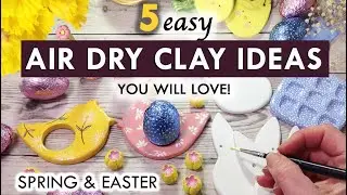 *EASY* AIR DRY CLAY IDEAS - cool things to make out of clay 🐥 SPRING & EASTER 🌸 2024