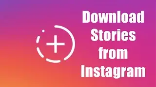 How to Download/Save Instagram Stories — Android