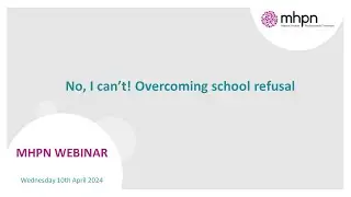 No, I can't! Overcoming School Refusal