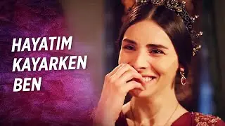 Ağlamıyorum Ayağıma Hürrem Yılanı Dolandı