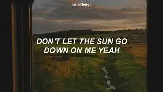 George Michael, Elton John - Don't Let The Sun Go Down On Me (Lyrics)