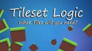 Tile Set Logic - Now You Know Too - Tutorial