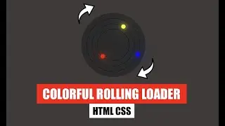 Colorful Rolling Loader CSS | How to make Rolling Preloader in CSS?