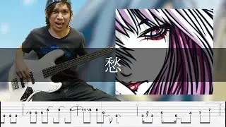 Kagrra, - 愁 Bass Cover 弾いてみた TAB ベース