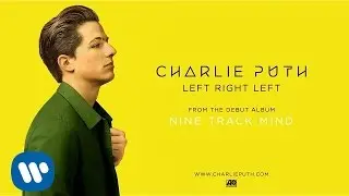 Charlie Puth - Left Right Left [Official Audio]