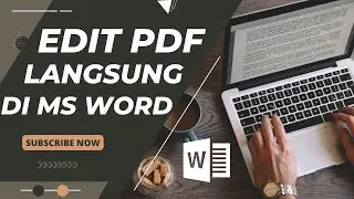 CARA MEMASUKAN PDF DI WORD SERTA CARA MENGUBAH PDF LANGSUNG KE WORD TANPA APLIKASI TAMBAHAN