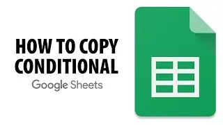 How To Copy Conditional Formatting In Google Sheets