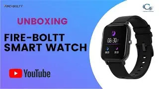 Unboxing The Budget Smart Watch And Full Review (Fire-Boltt) 2021