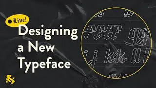 🔴 Designing a New Typeface! Design & Chill w/ Me