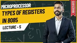 Lec-5: Types of Registers in 8085 | Accumulator | General Purpose Register