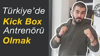 Kick Boks Antrenörü: Bu Mesleğe Alaylı Olarak Başladı Aylık Geliri 15.000 TL