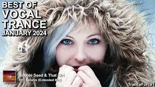 BEST OF VOCAL TRANCE MIX (January 2024) | TranceForce1