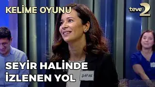 Kelime Oyunu: Seyir halinde izlenen yol