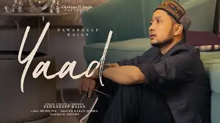 Yaad - Official Video | @pawandeeprajan8630  | Karan Dogra | @ChoklatePiSingle