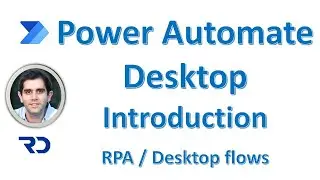 Power Automate Desktop Introduction - tutorial