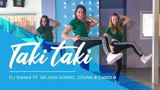 Taki Taki - DJ Snake ft. Selena Gomez, Ozuna, Cardi B - Easy Dance Video - Choreography 