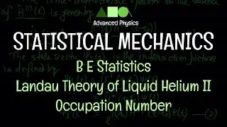 Statistical Mechanics - B E Statistics : Landau Theory of Liquid Helium II - Occupation Number