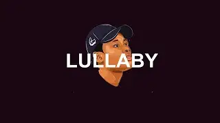 Melodic Type Beat - "LULLABY" | Trap Beat 2023
