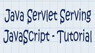 Java Servlet w/ JavaScript Hands-On Tutorial